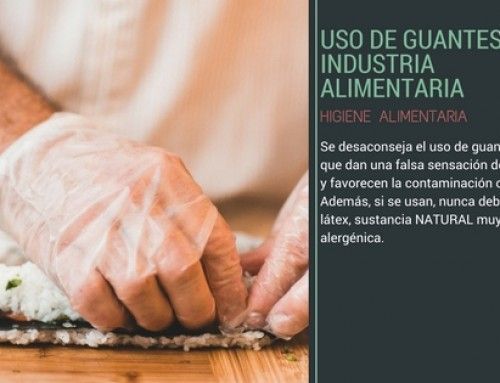 Uso de guantes en la industria alimentaria