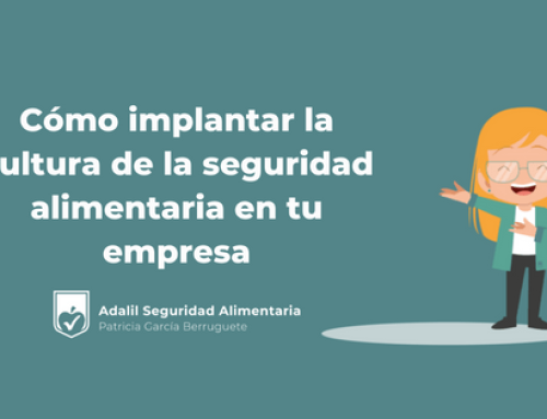 Cómo implantar la cultura de la seguridad alimentaria